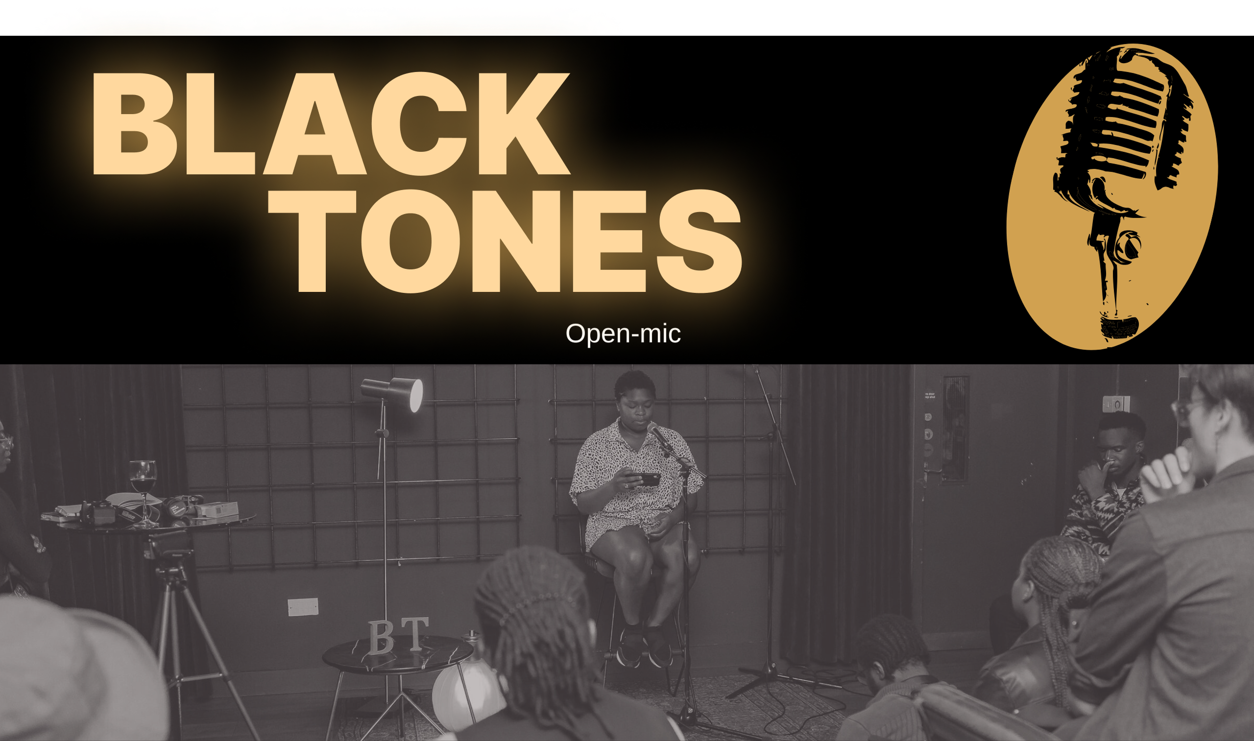 Black Tones: Open-mic Night #21
