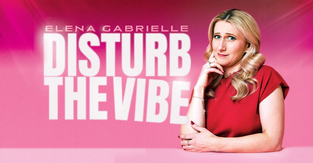 Elena Gabrielle - Disturb the Vibe - Prague