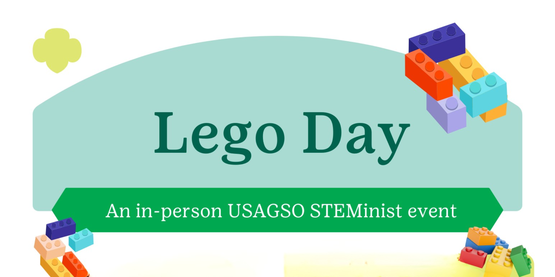 USAGSO STEMinist: Lego  Day
