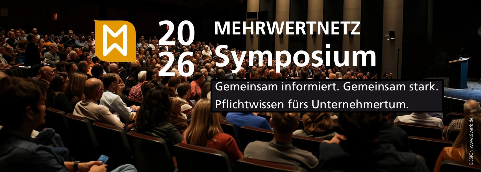 2. Mehrwertnetz Symposium 2026   |   Gemeinsam informiert. Gemeinsam stark.