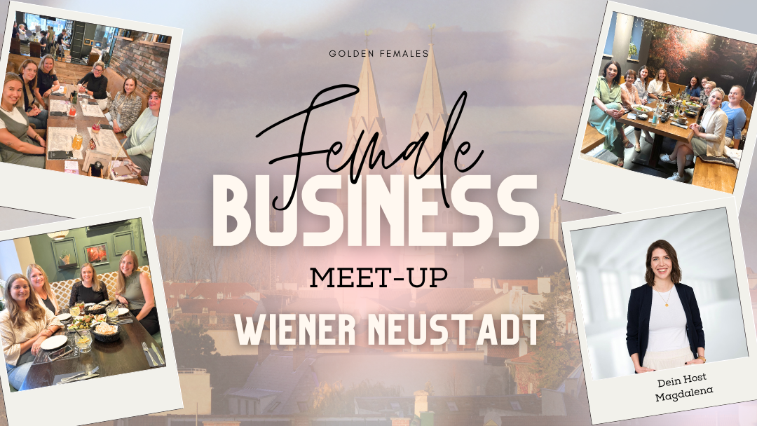 Female Business Meet up Wiener Neustadt
