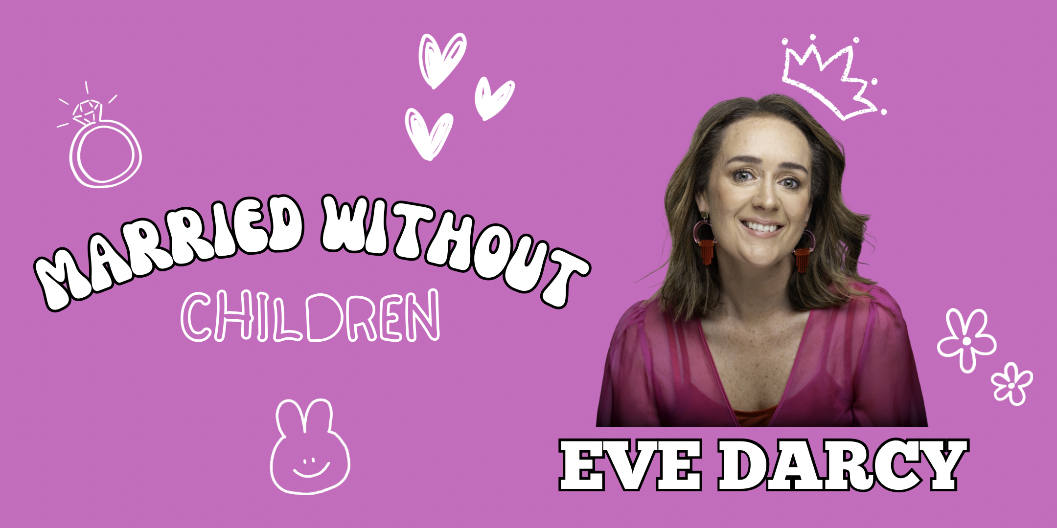 EVE DARCY - Married without CHILDREN
