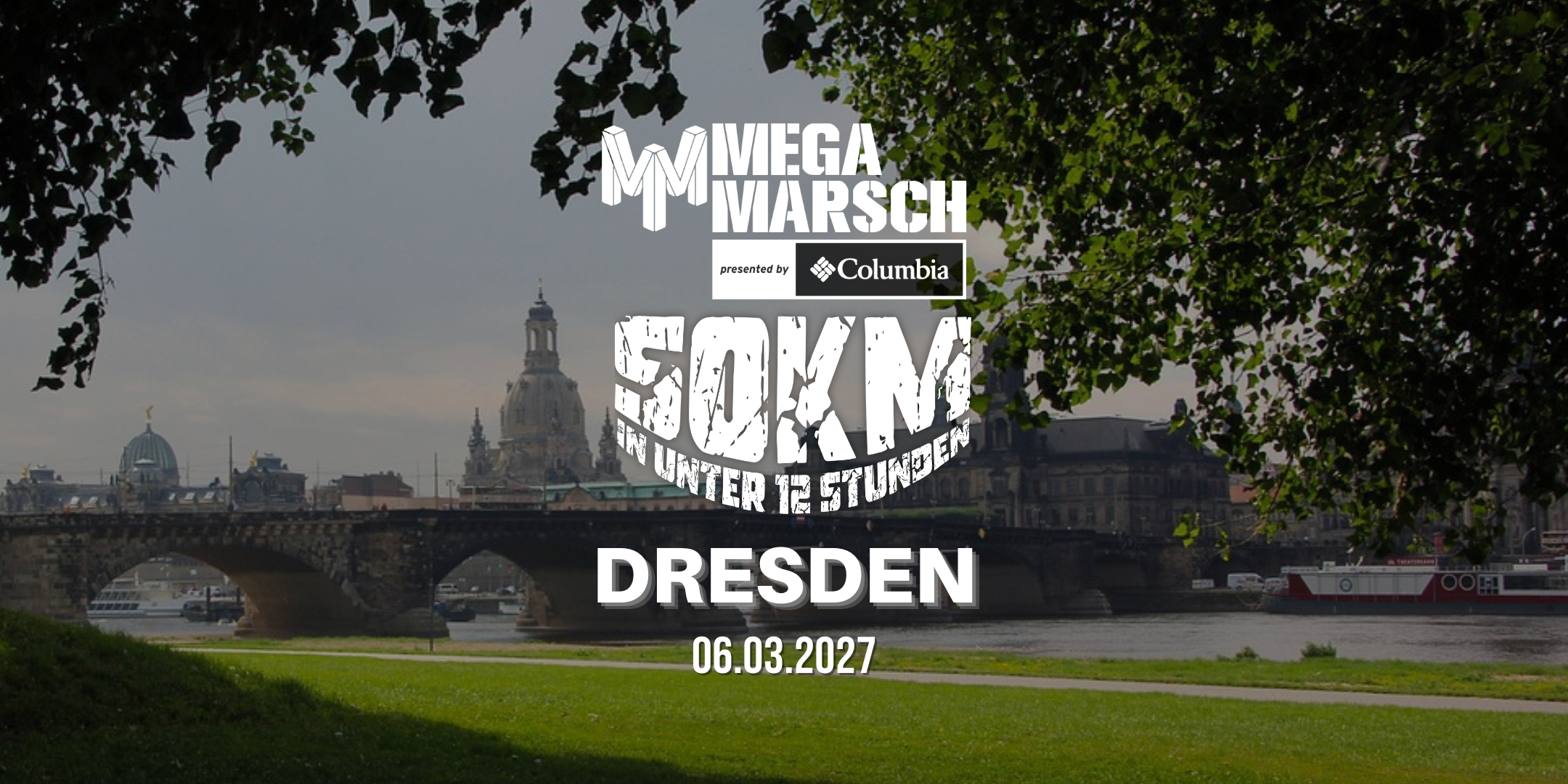 Megamarsch 50/12 Dresden 2027