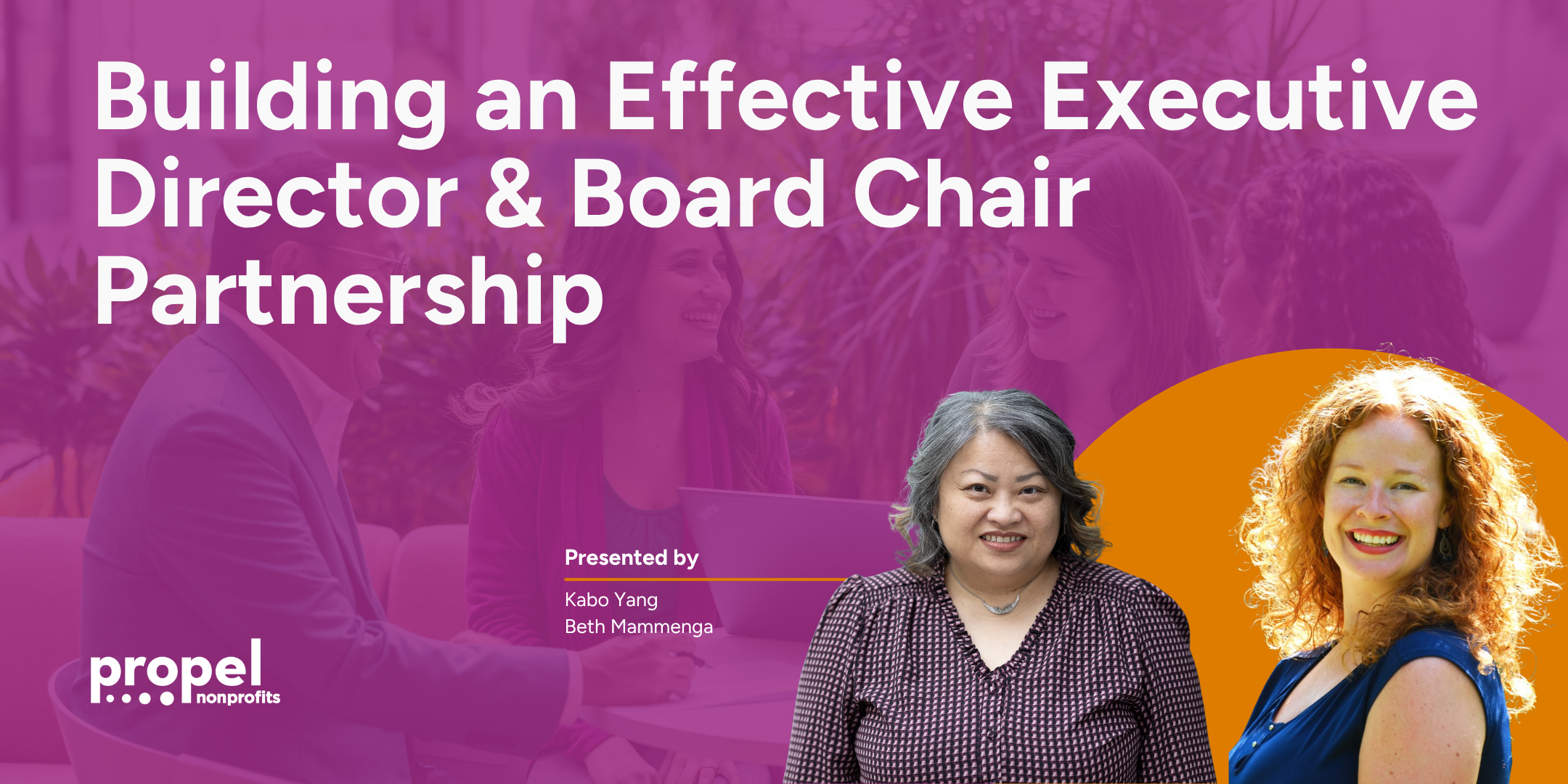 Building an Effective Executive Director and Board Chair Partnership
