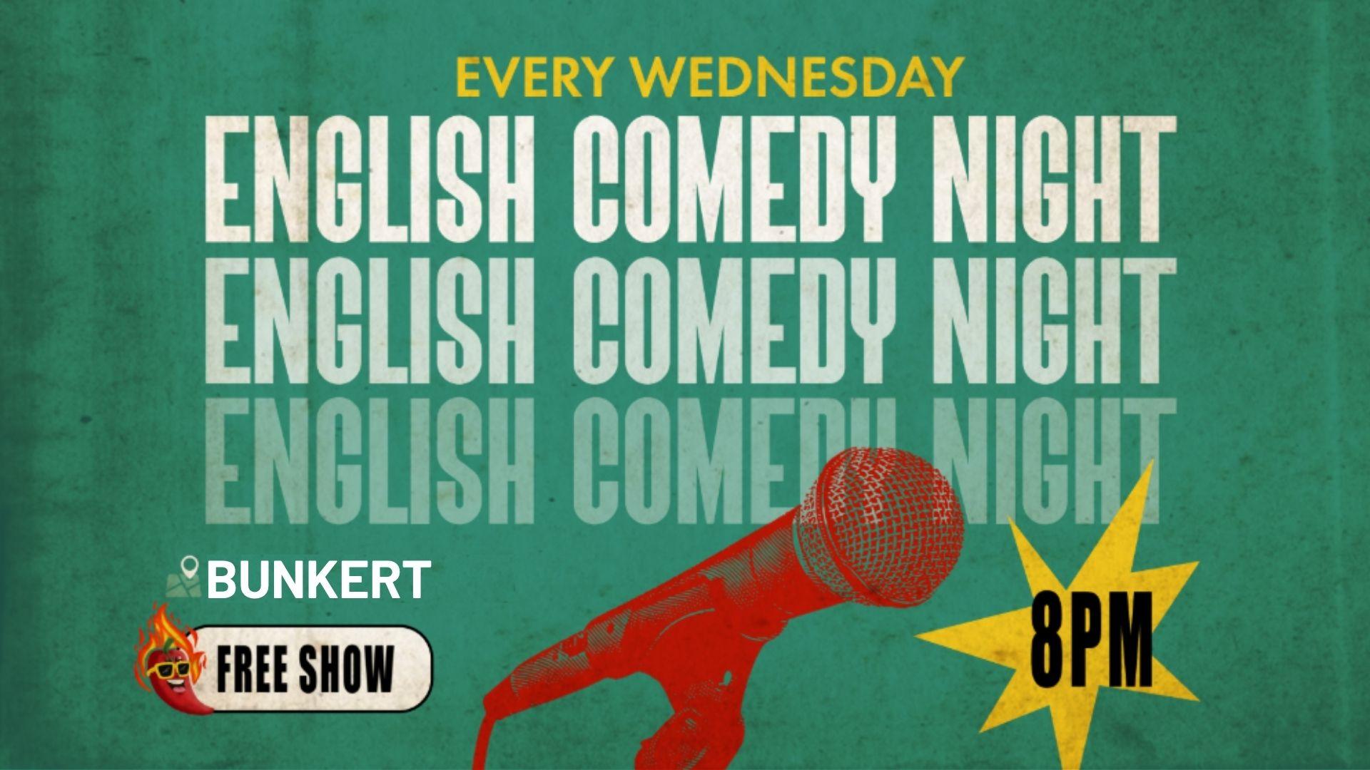 English Stand-Up Comedy Night Every Wednesday