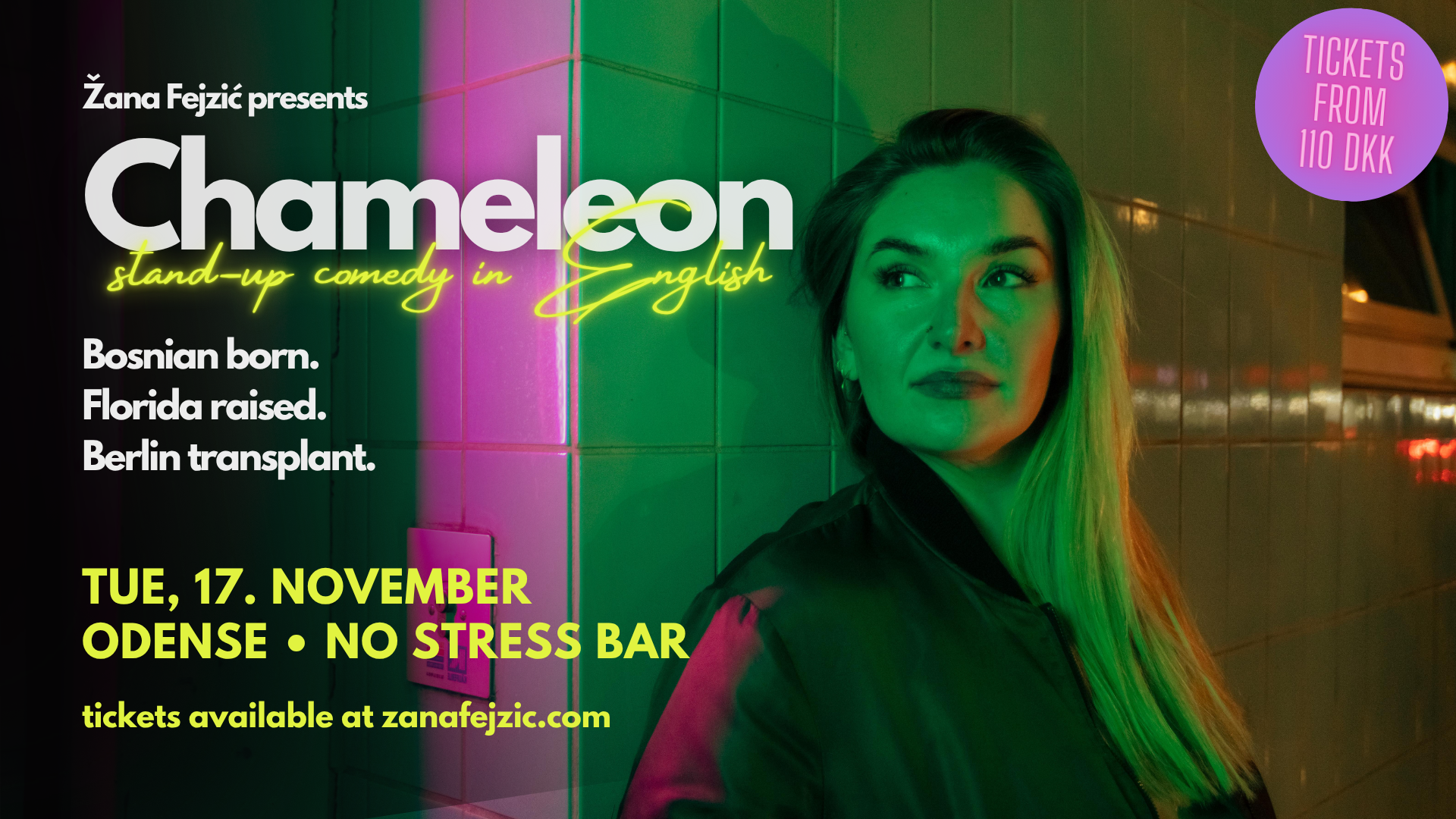 Žana Fejzić presents Chameleon: Solo English Standup Comedy (Odense)