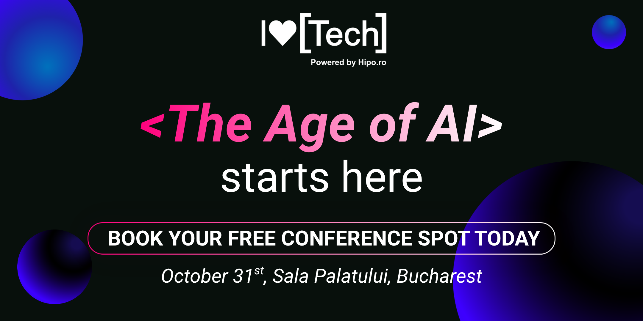 I LOVE Tech Bucharest - The Age of AI