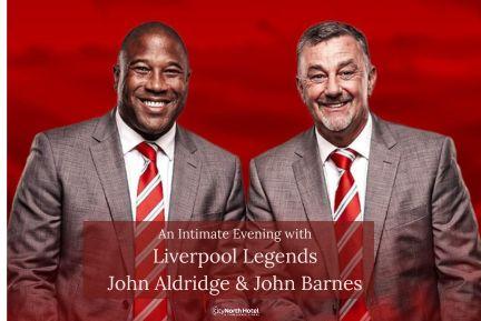 Liverpool Legends Live: John Barnes & John Aldridge | Dublin | CityNorth