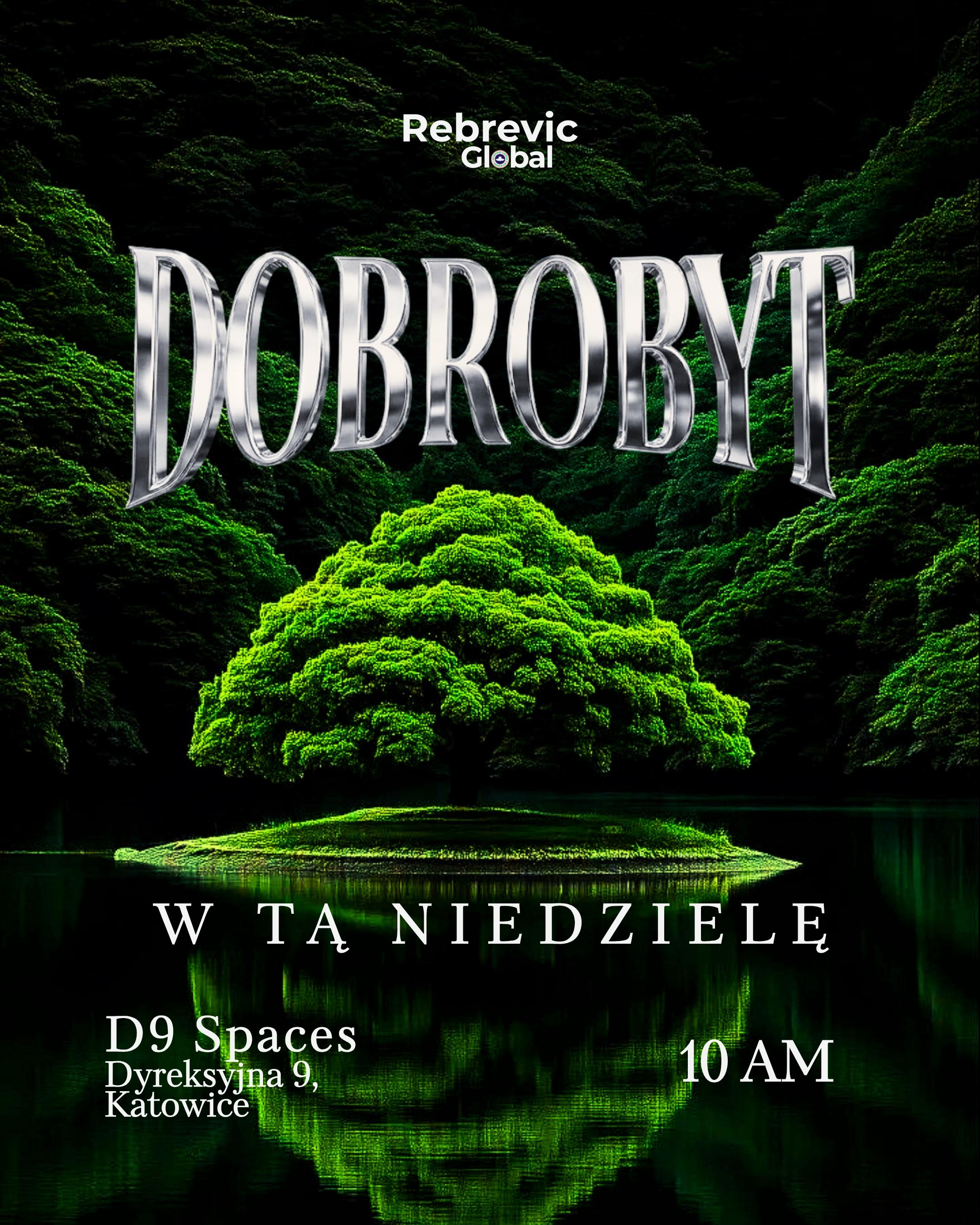 DOBROBYT || PROSPERITY