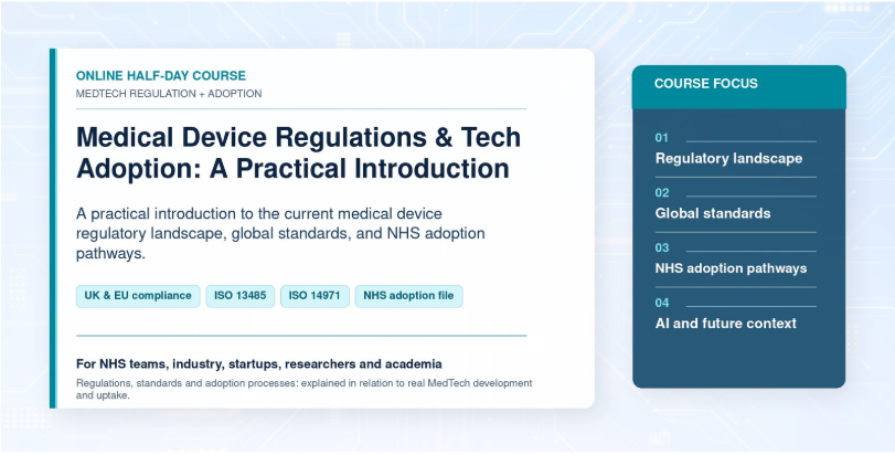 Medical Device Regulations & Tech Adoption: A Practical Introduction