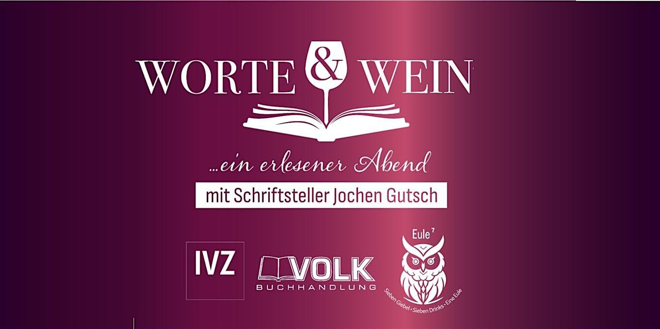 Worte & Wein