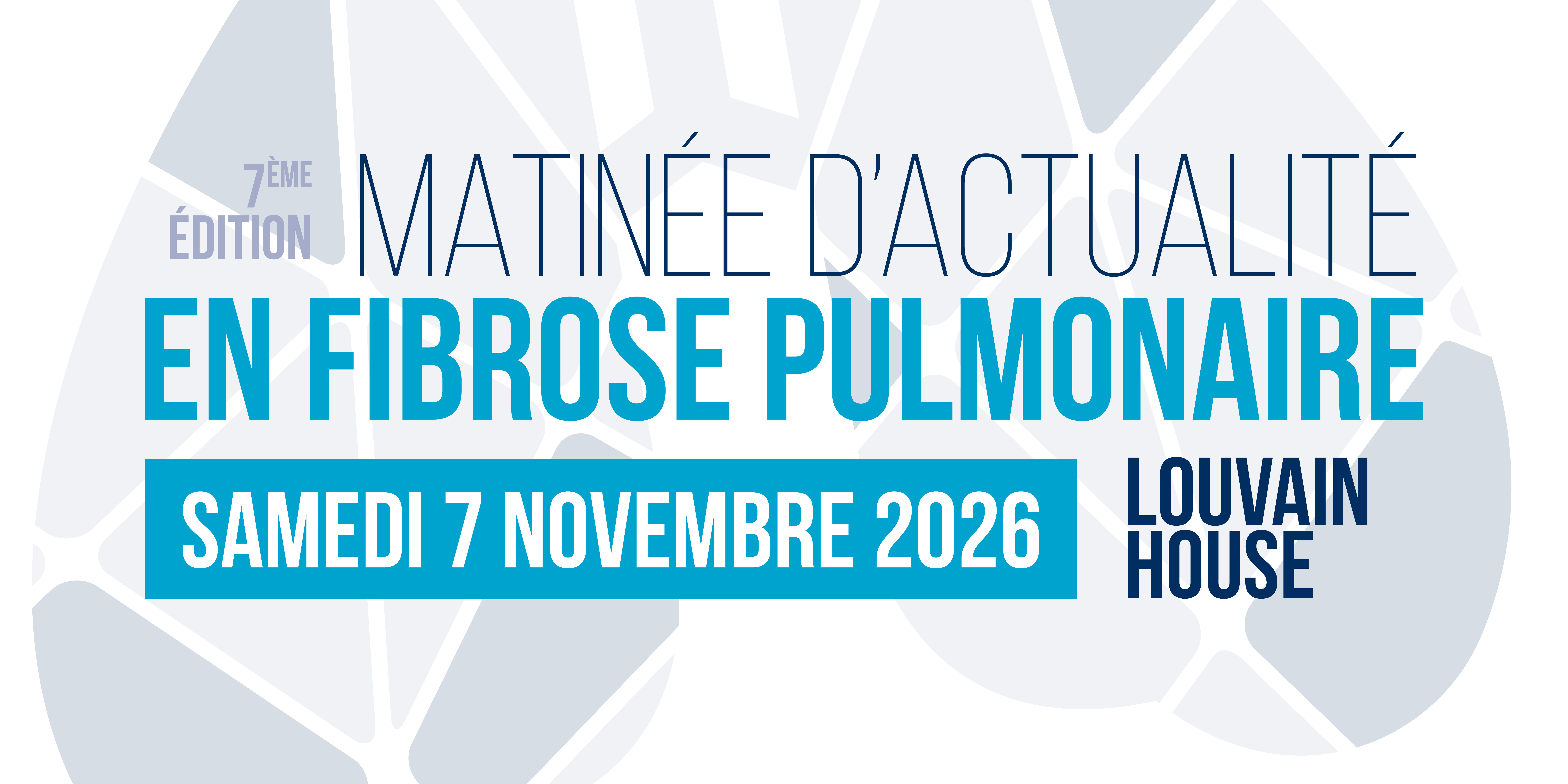 Actualités dans la fibrose pulmonaire - 7ème Edition