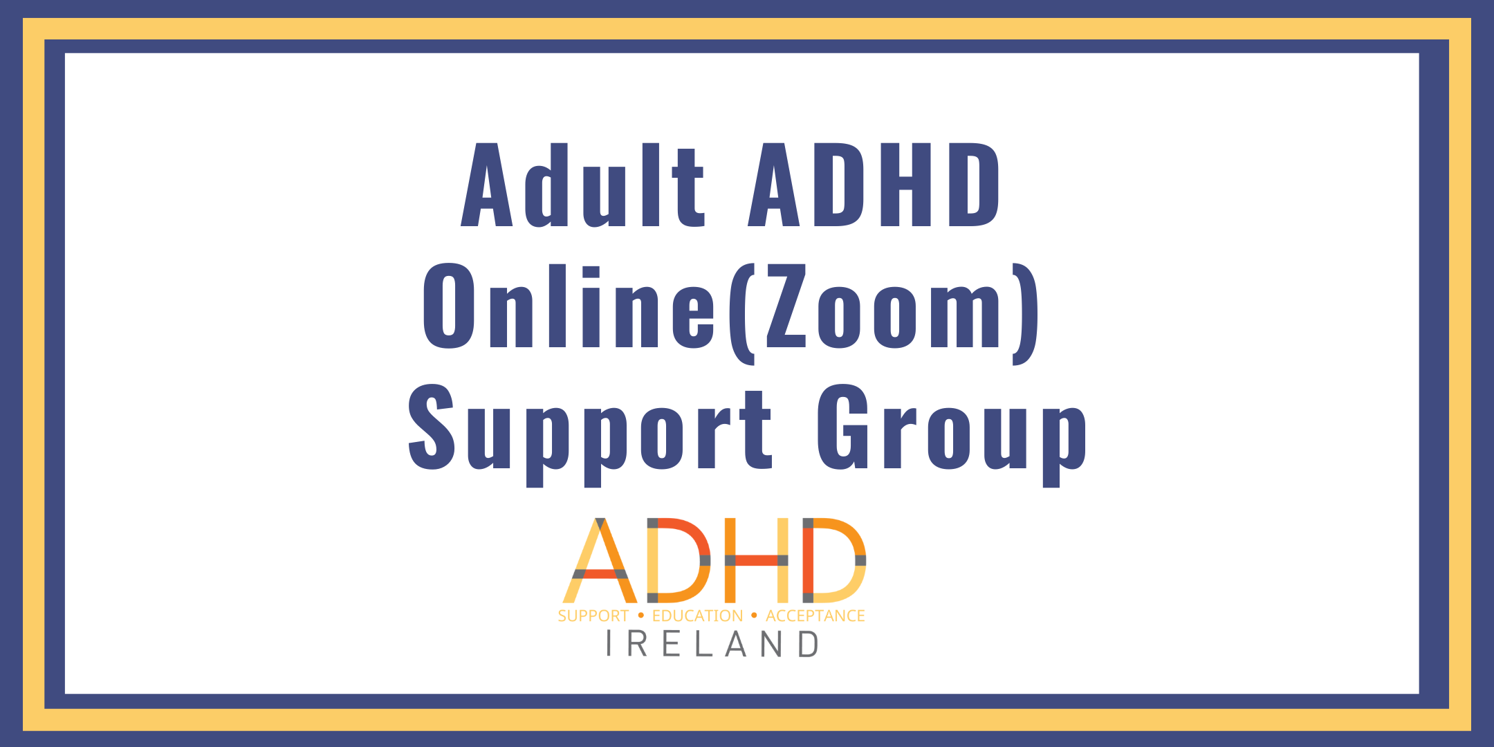 Adult ADHD Support Group (Online)