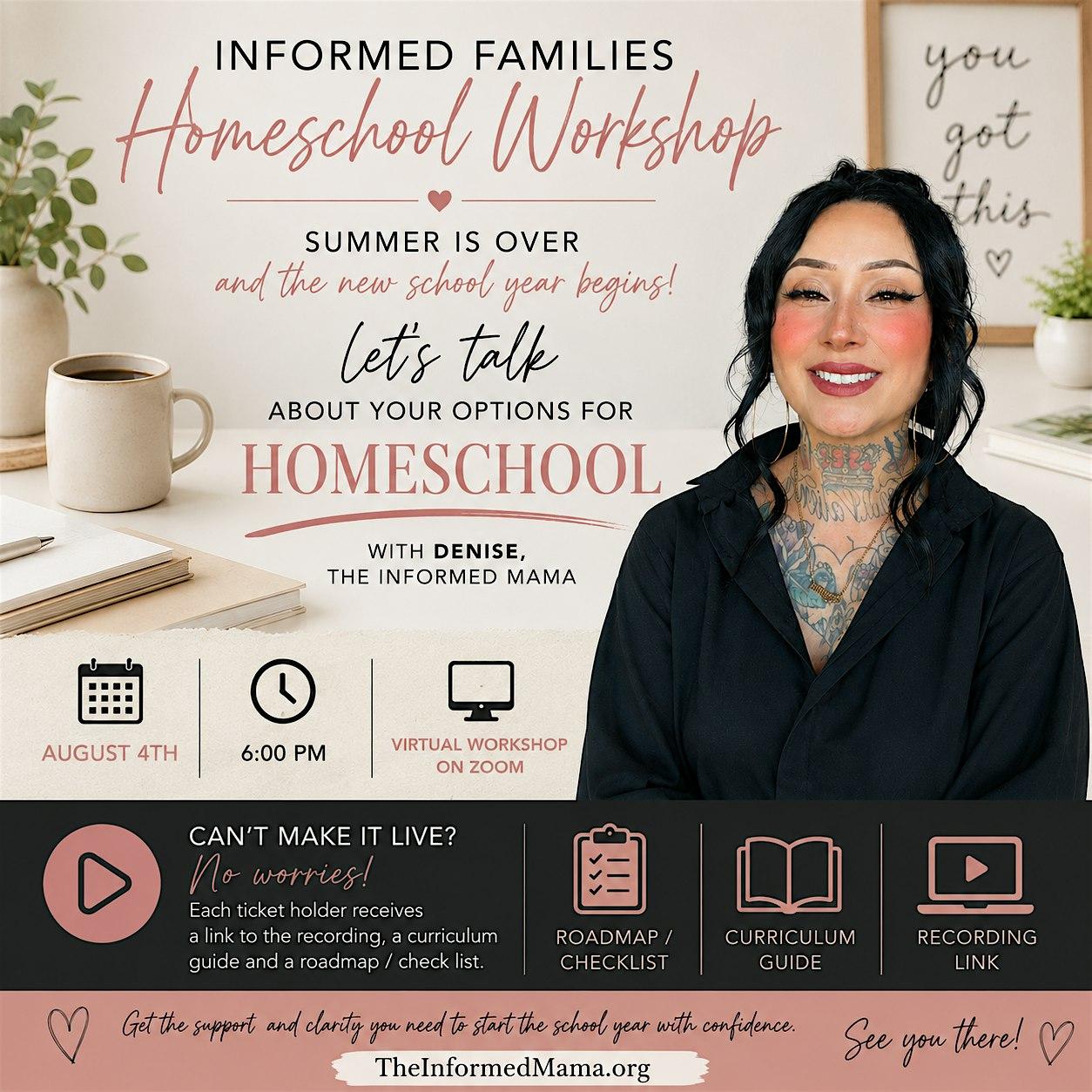 Informed Families Homeschool Workshop
