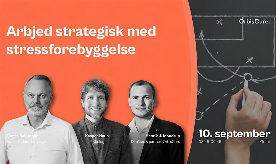 Arbejd strategisk med stressforebyggelse