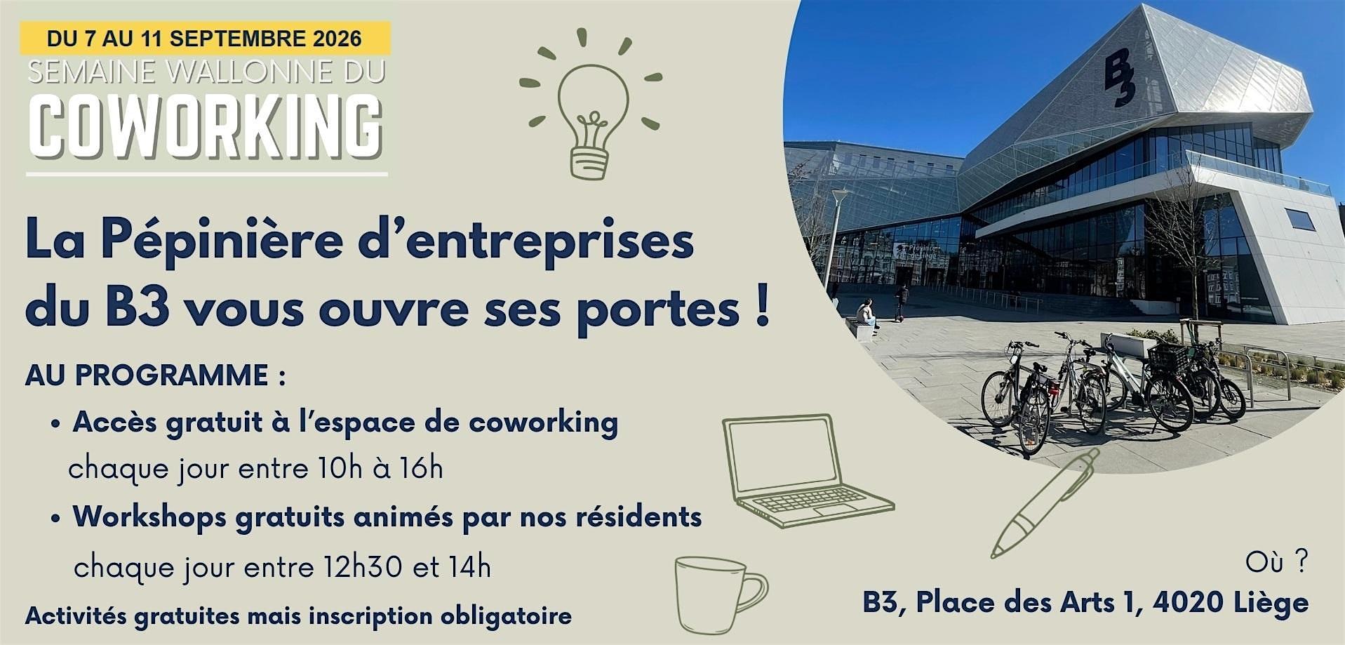 Semaine du coworking - Pépinière d'entreprises du B3 (Liège)