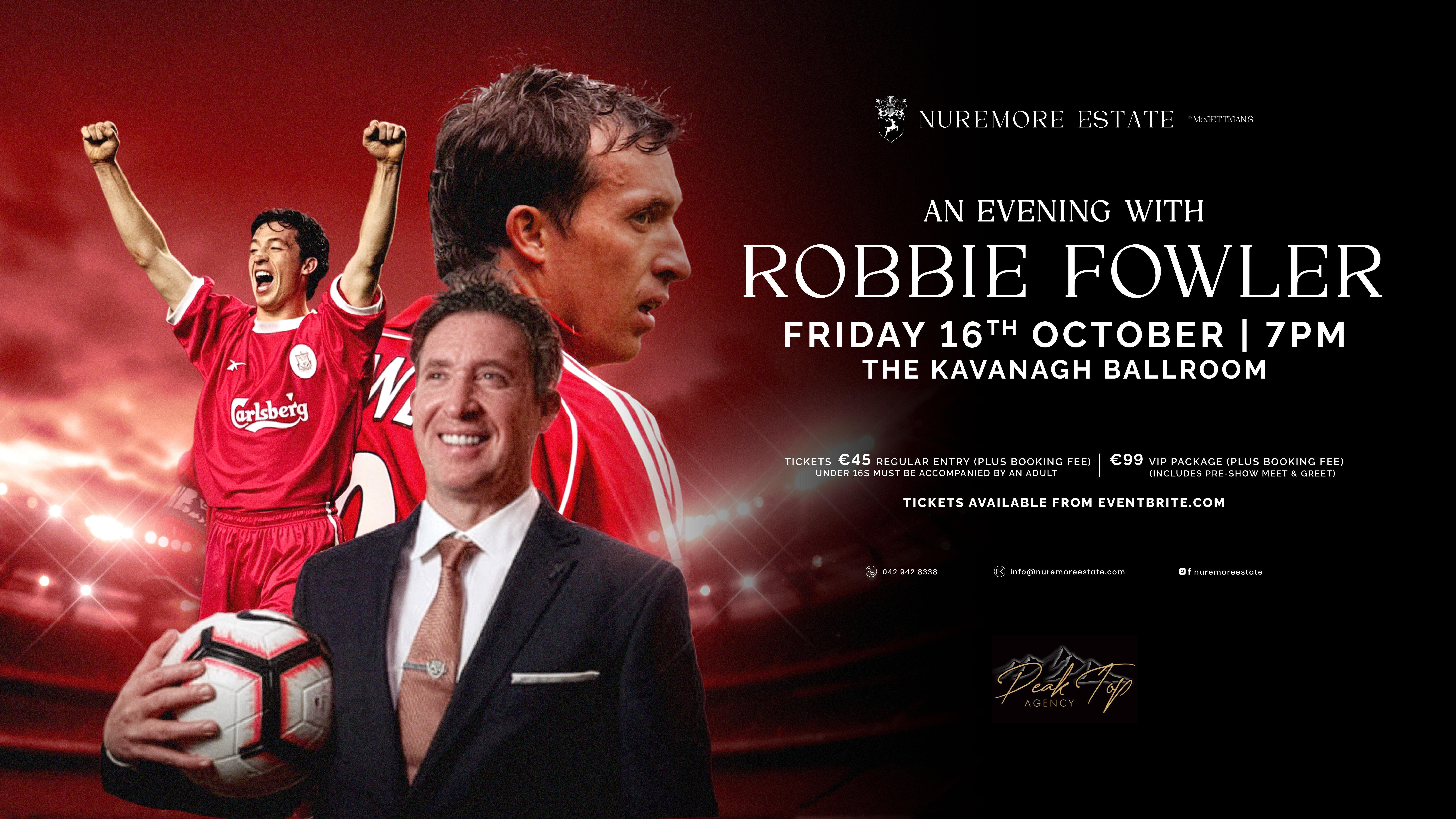 An Evening with Liverpool Legend Robbie Fowler