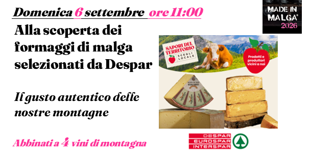 Alla scoperta dei formaggi di malga selezionati da Despar
