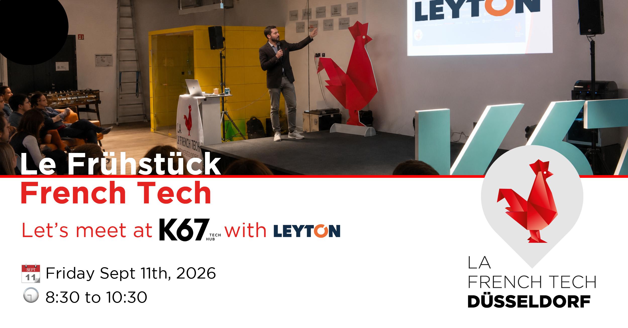 Le Frühstück French Tech #14 - K67 x Leyton