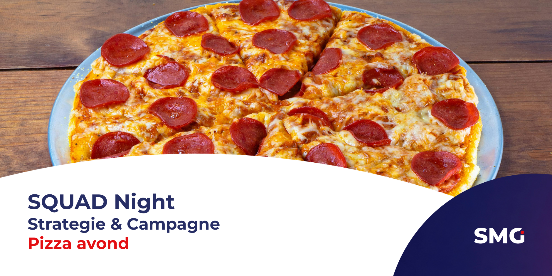 Squadnight Strategie & Campange Pizza avond