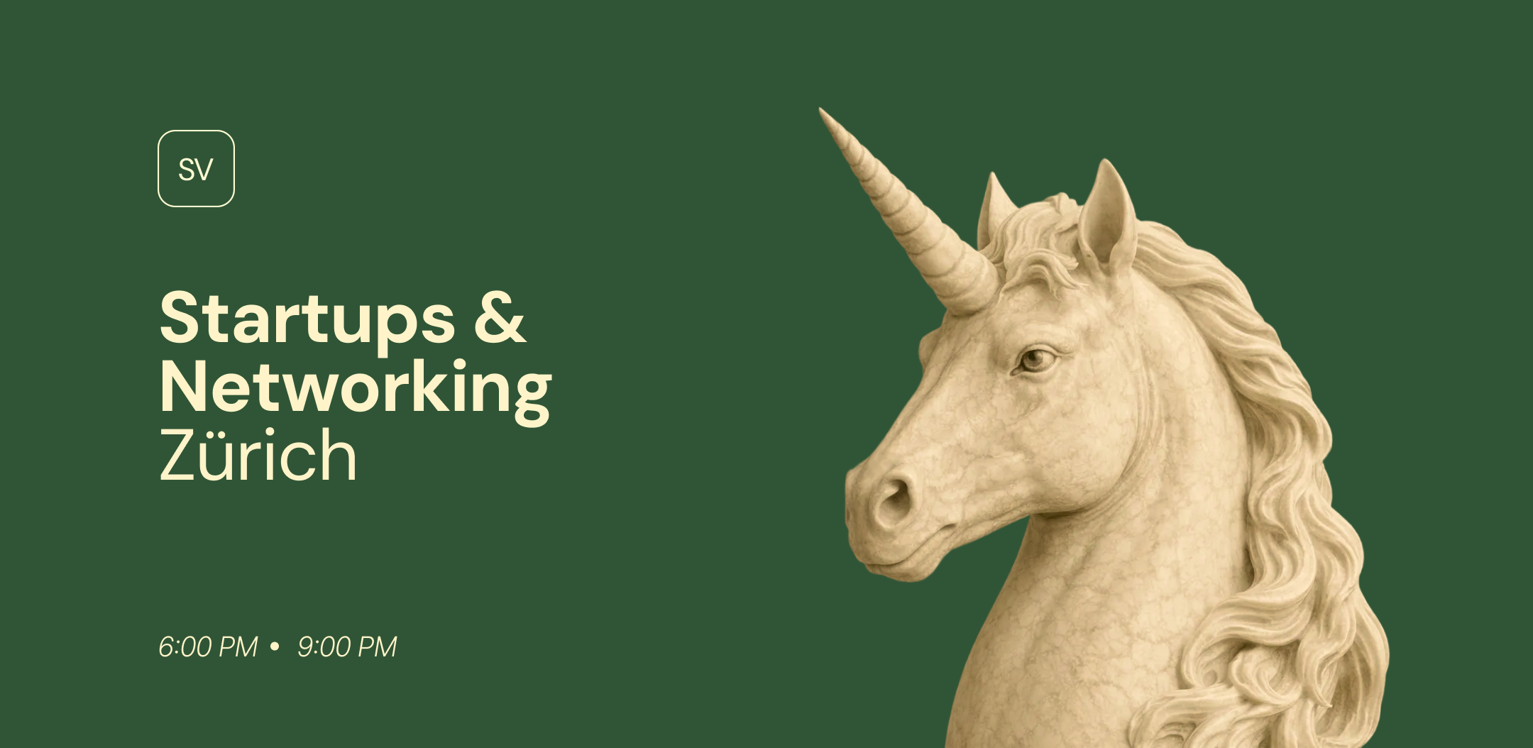 Startups &  Networking in        Zürich