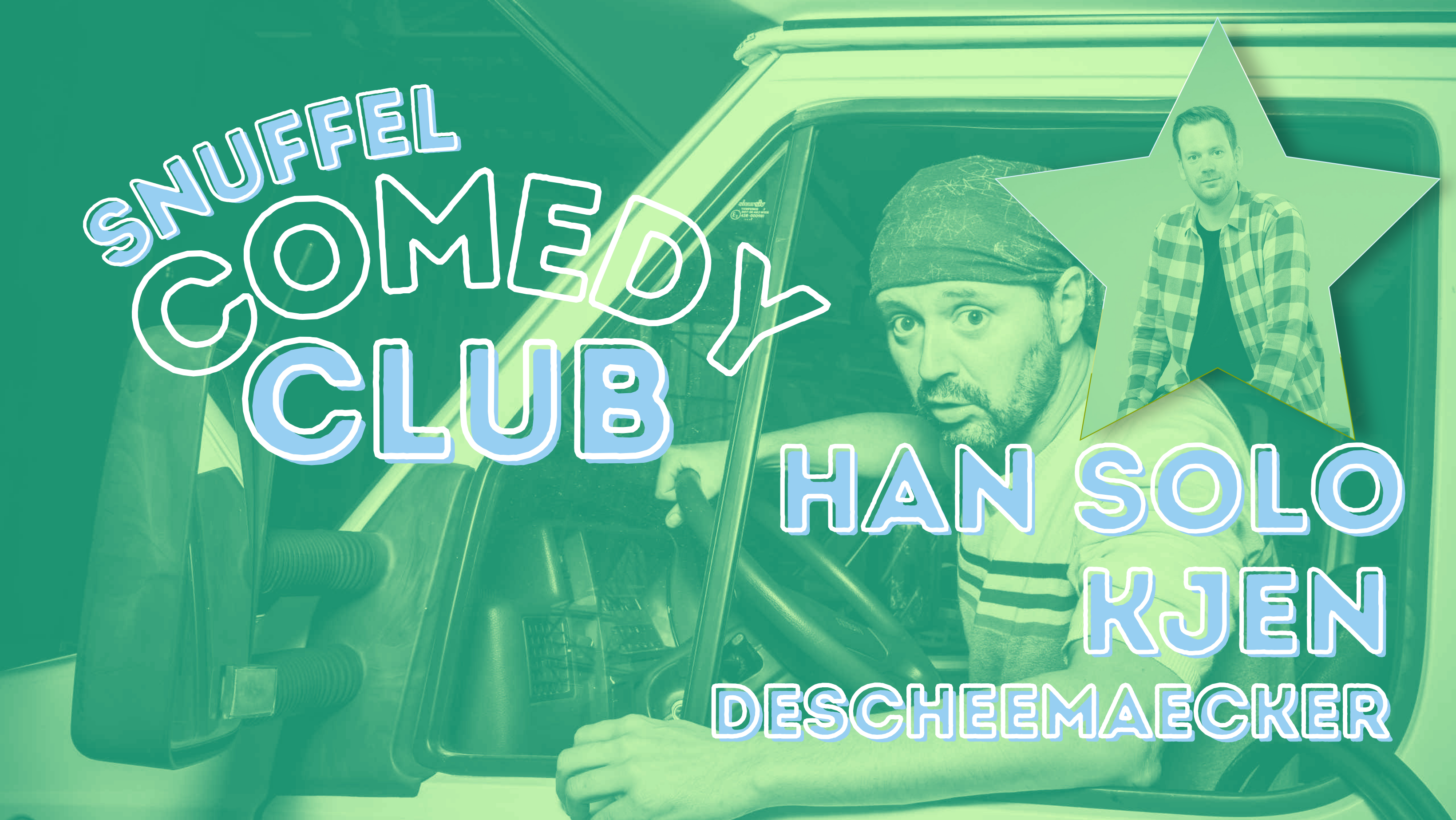 Han Solo & Kjen Descheemaecker ★ Snuffel Comedy Club