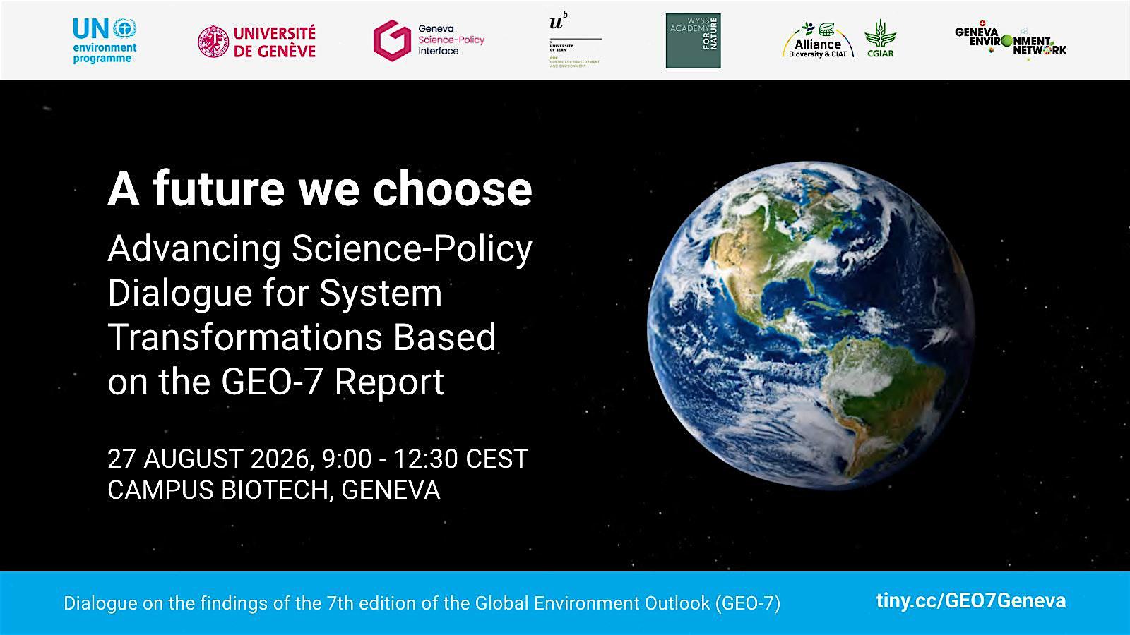 Science-Policy Dialogue for System Transformations Based on GEO-7 Report