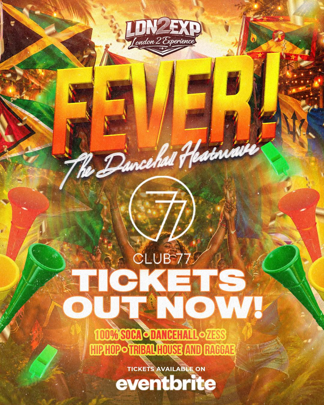 FEVER RELOADED  (THE DANCEHALL HEATWAVE)