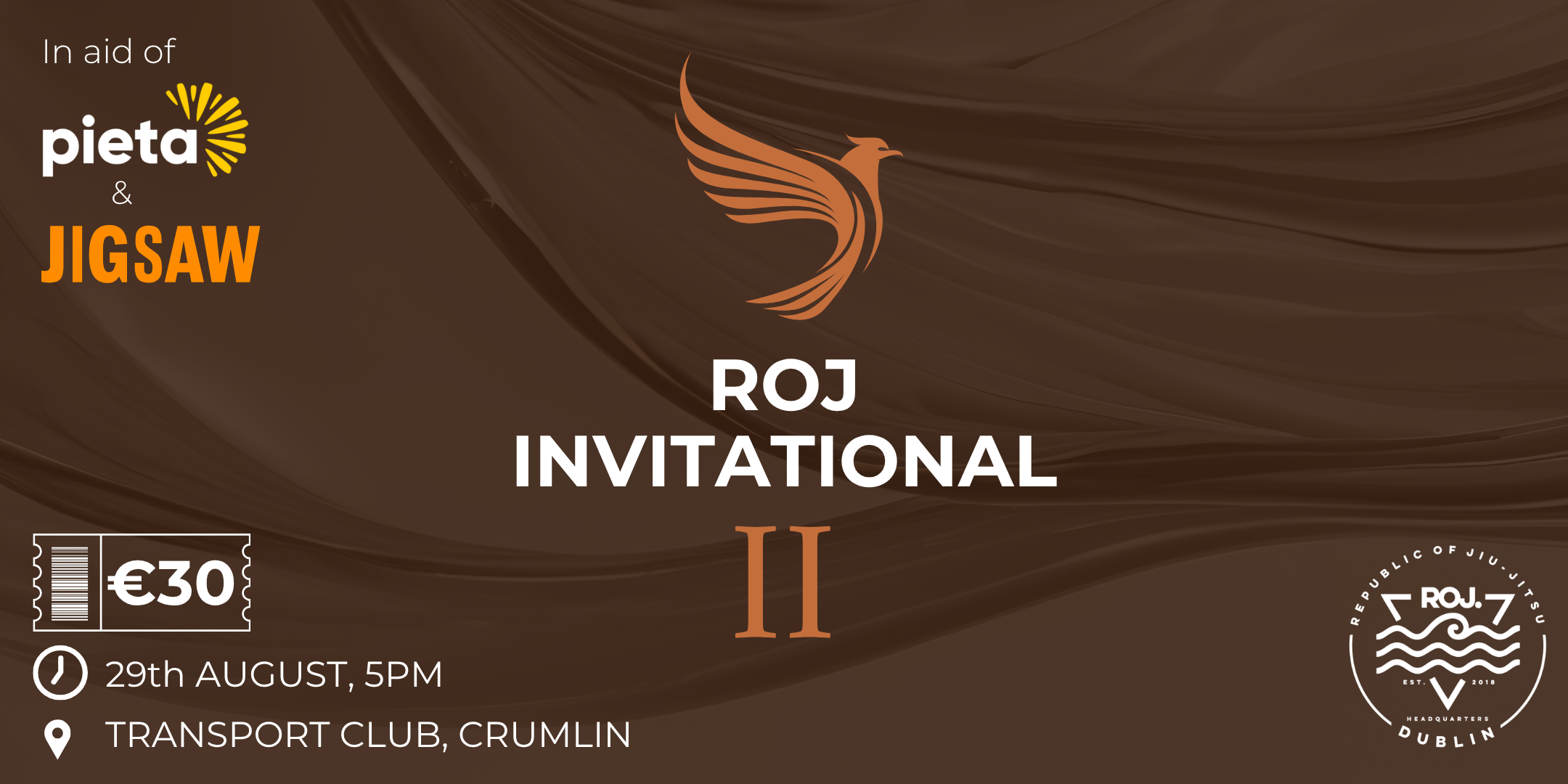 ROJ Invitational II – Fundraiser in aid of Pieta House and Jigsaw