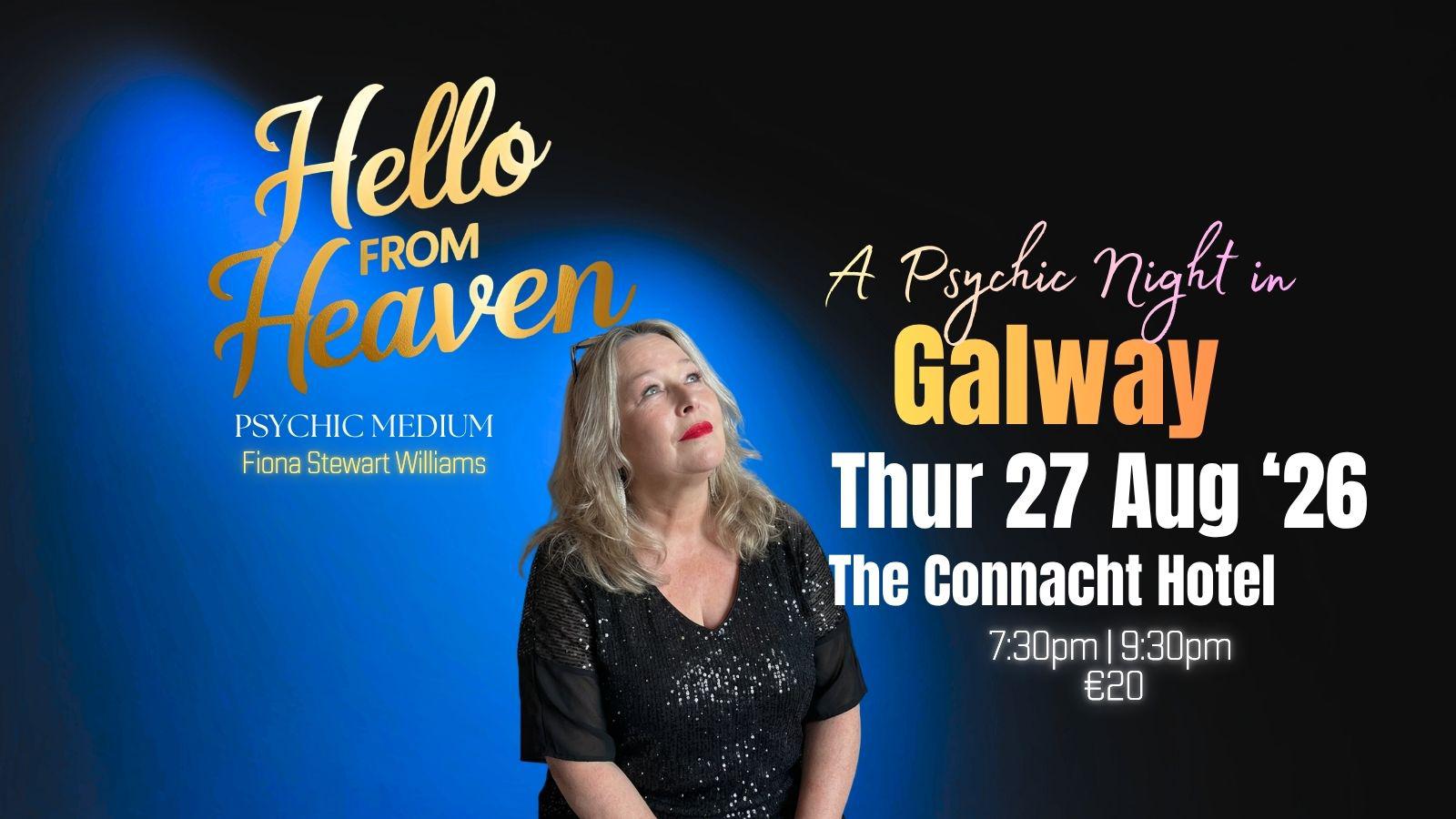 Psychic Night in Galway - Hello from Heaven at The Connacht Hotel