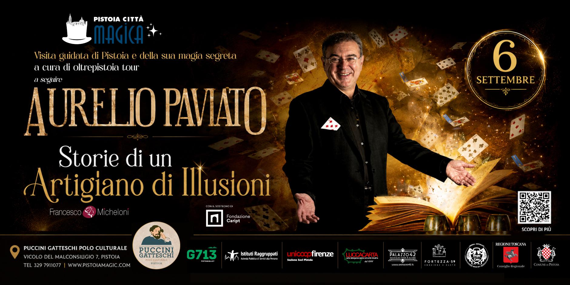 Tour Magica Pistoia e conferenza-spettacolo con Aurelio Paviato