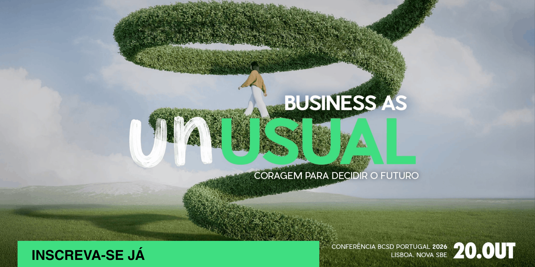 Business as Unusual: coragem para decidir o futuro