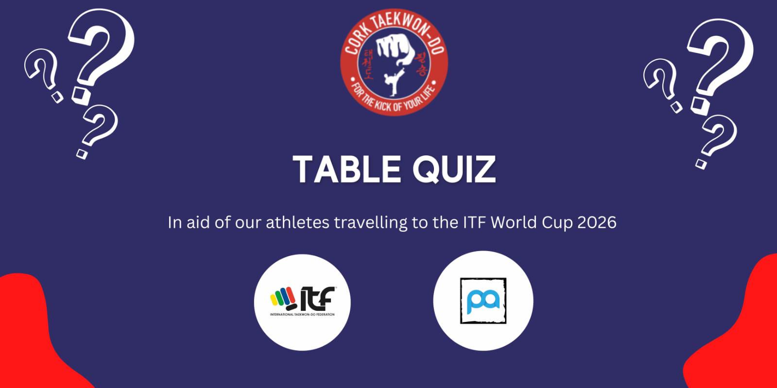 Cork Taekwon-Do World Cup Fundraiser Quiz