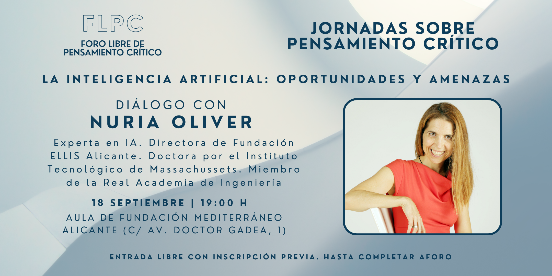 Jornada FLPC - "La IA: oportunidades y amenazas. Diálogo con Nuria Oliver"
