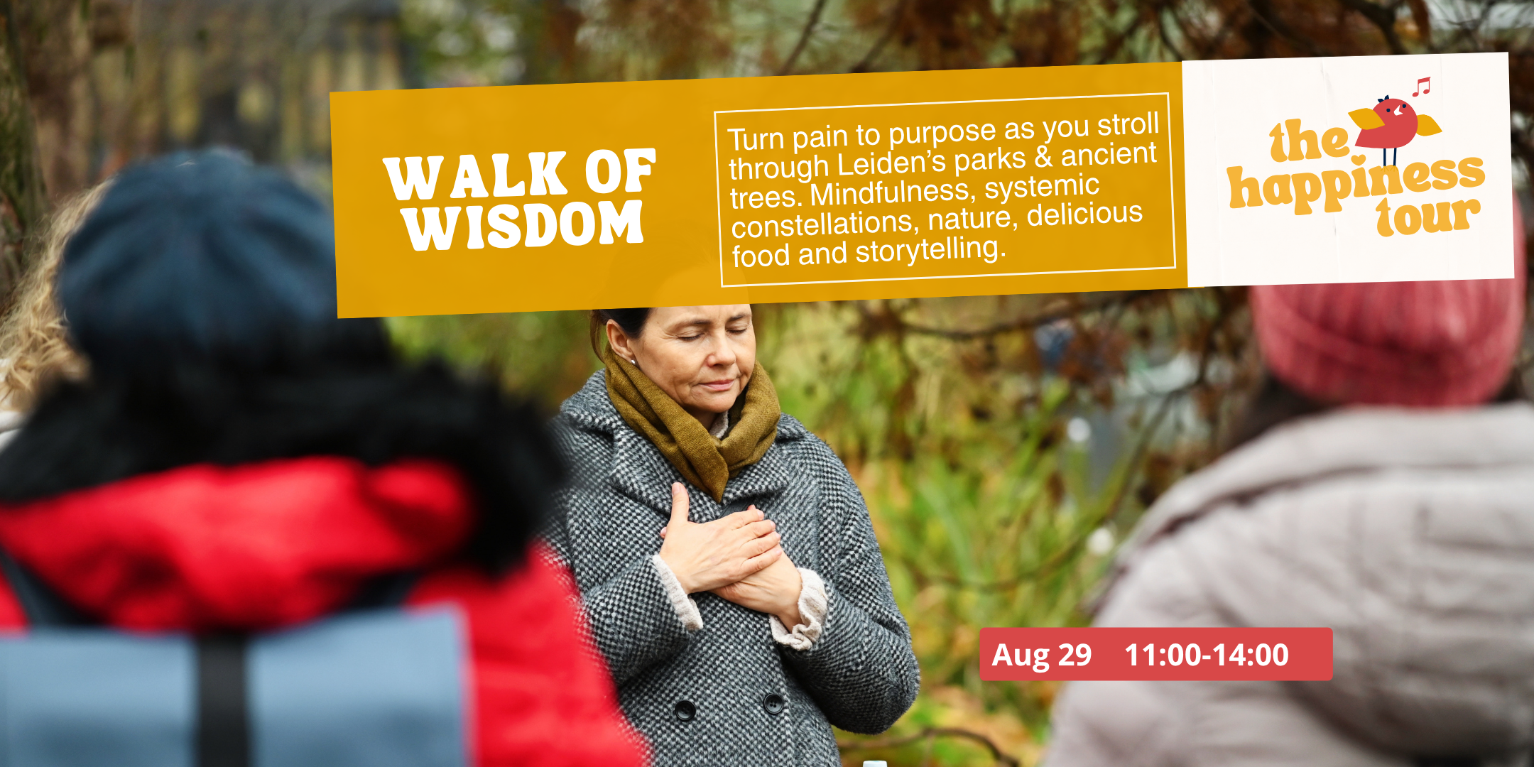 THE WALK OF WISDOM: The Happiness Tour – Leiden