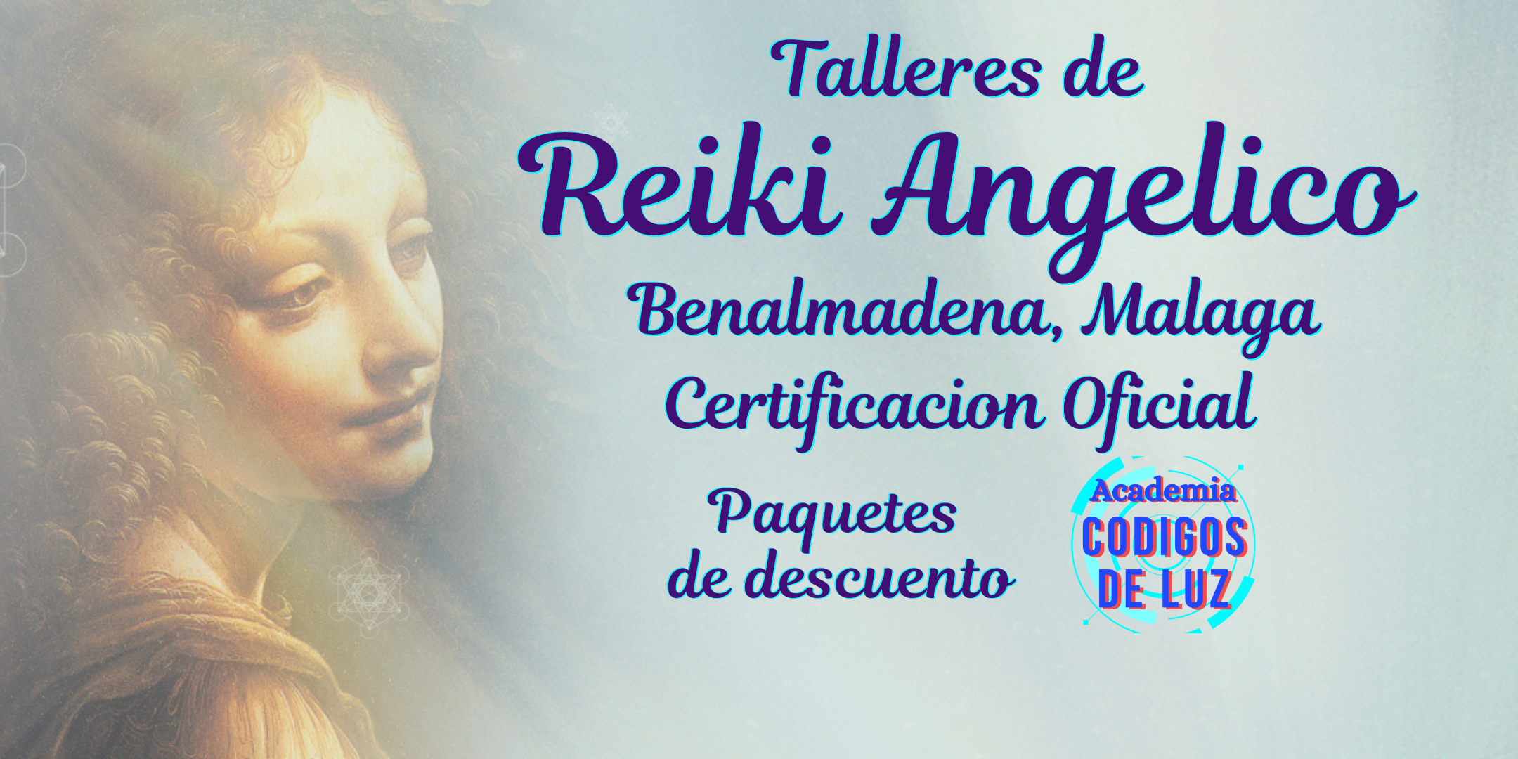 Formación Reiki Angelico en Málaga con Certificación | Packs con Descuento