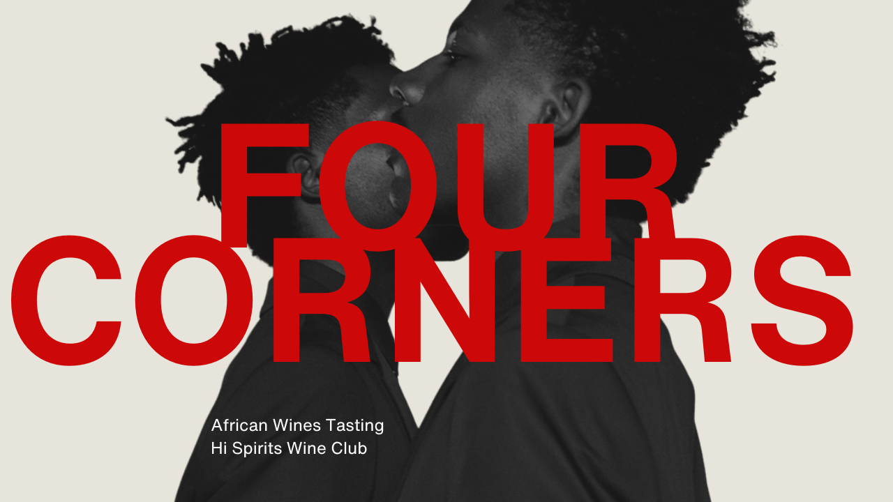 Four Corners Series: African Wine Masterclass